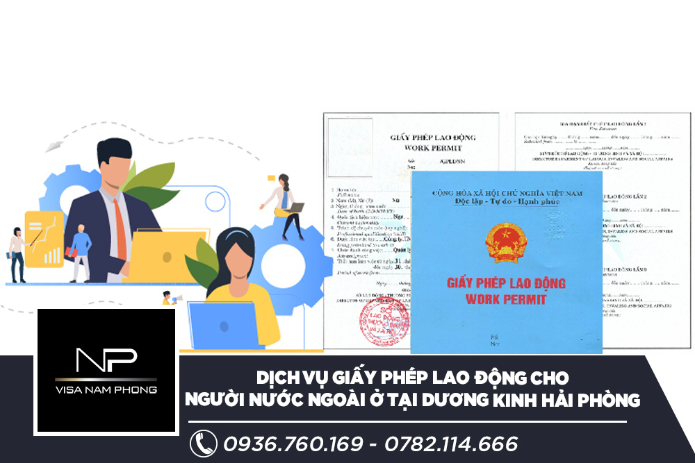 Dịch vụ giấy phép lao động cho người nước ngoài ở tại Dương Kinh Hải phòng