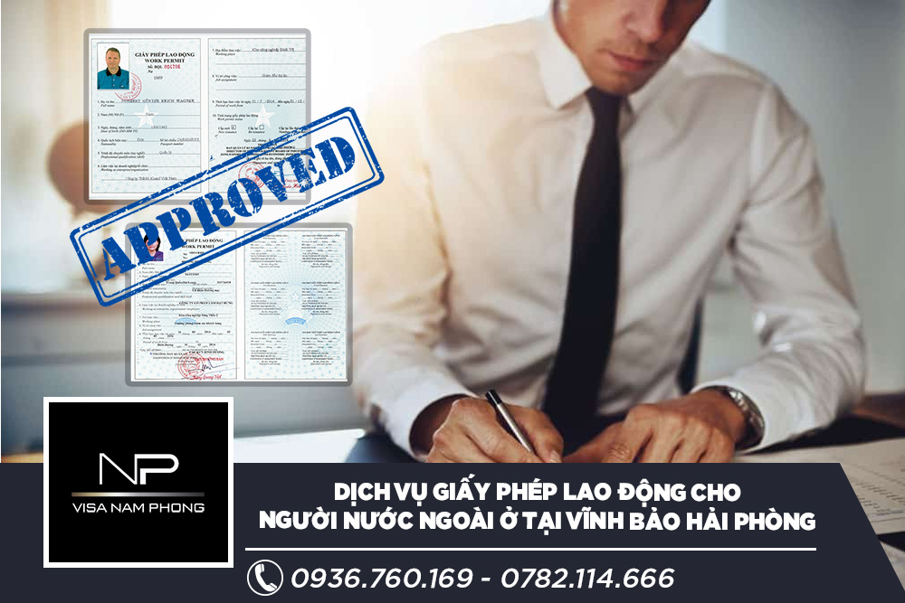 Dịch vụ giấy phép lao động cho người nước ngoài ở tại Vĩnh Bảo Hải phòng