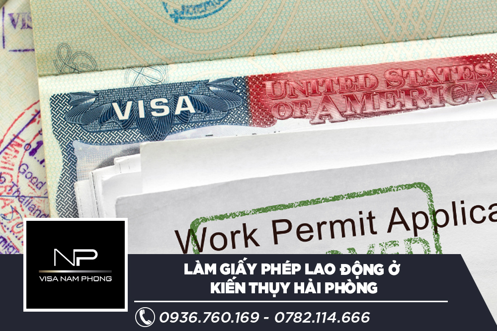 Làm giấy phép lao động ở Kiến Thụy Hải phòng
