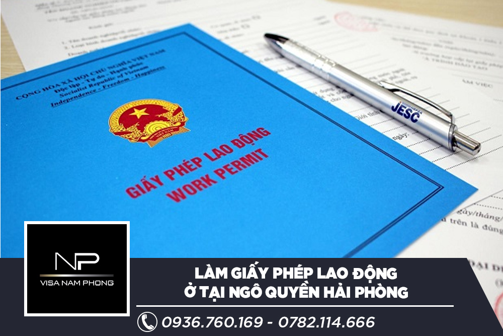 Làm giấy phép lao động ở tại Ngô Quyền Hải phòng