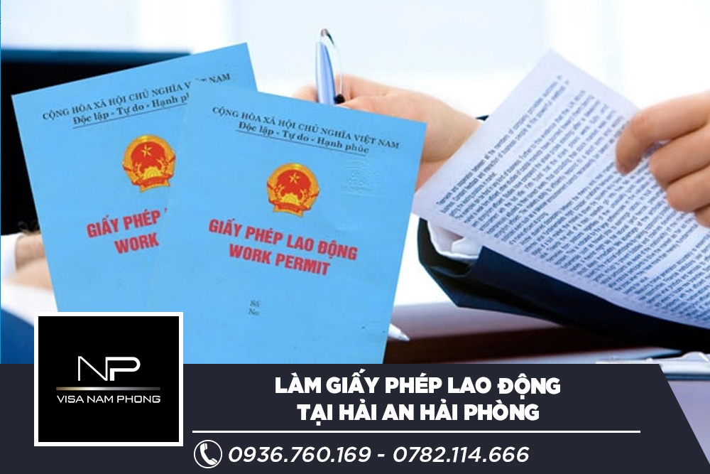 Làm giấy phép lao động tại Hải An Hải phòng