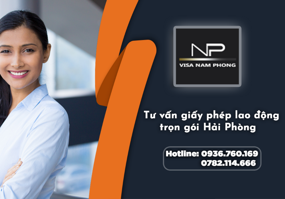 Tư vấn giấy phép lao động trọn gói hải phòng