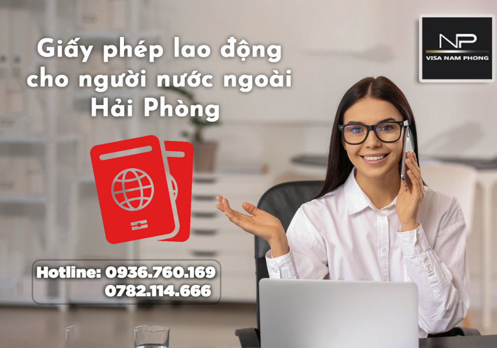 Giấy phép lao động cho người nước ngoài hải phòng