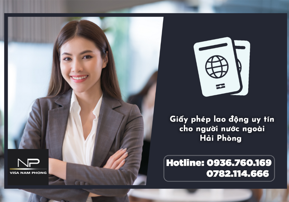 Giấy phép lao động uy tín cho người nước ngoài hải phòng