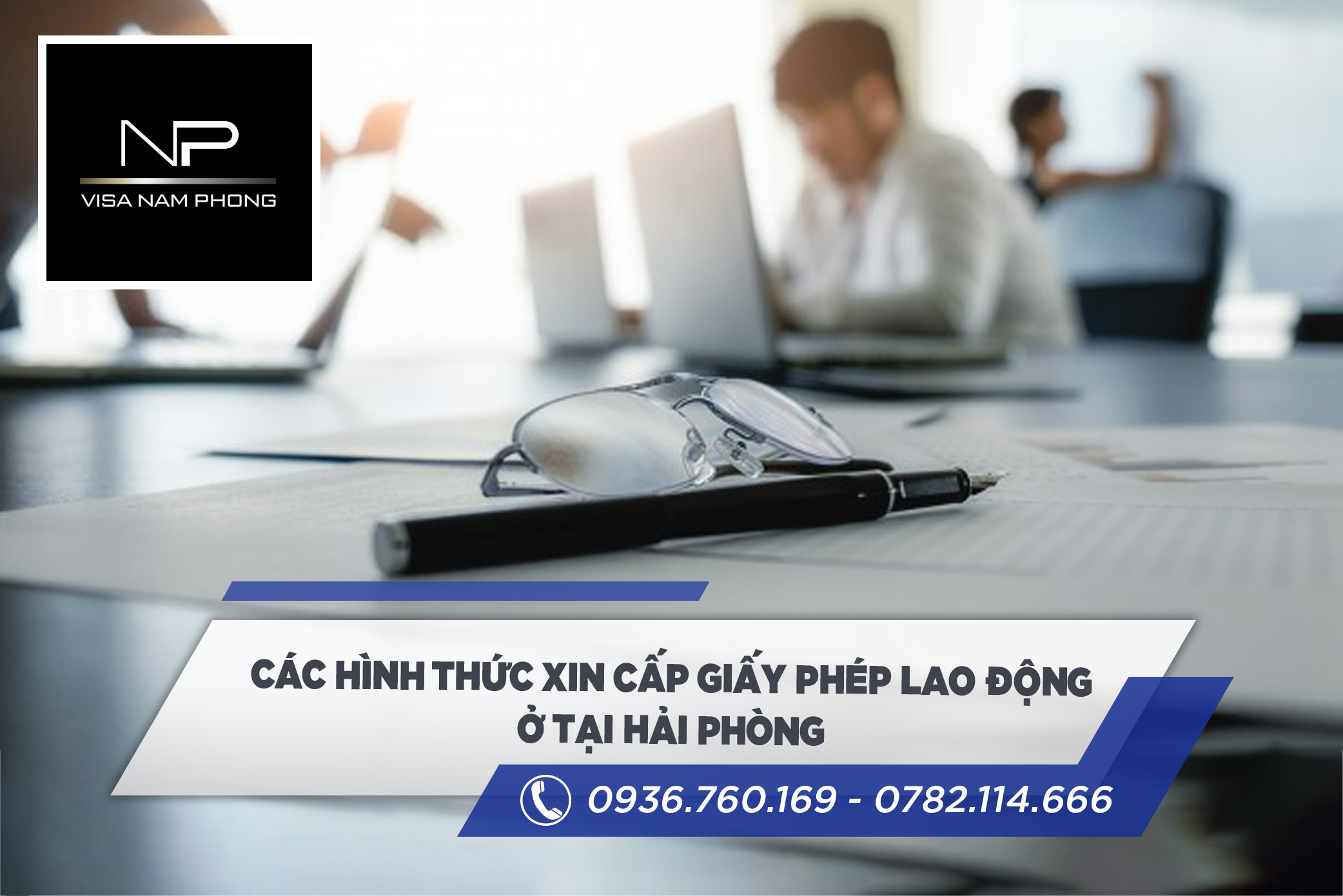 Các hình thức xin cấp giấy phép lao động ở tại Hải Phòng