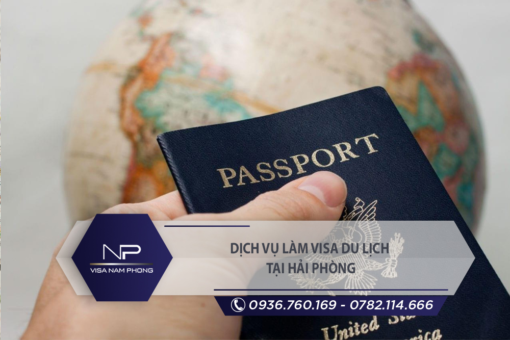 Dịch vụ làm visa du lịch tại Hải An Hải Phòng