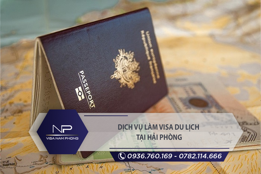 Dịch vụ làm visa du lịch tại Thuỷ Nguyên Hải Phòng