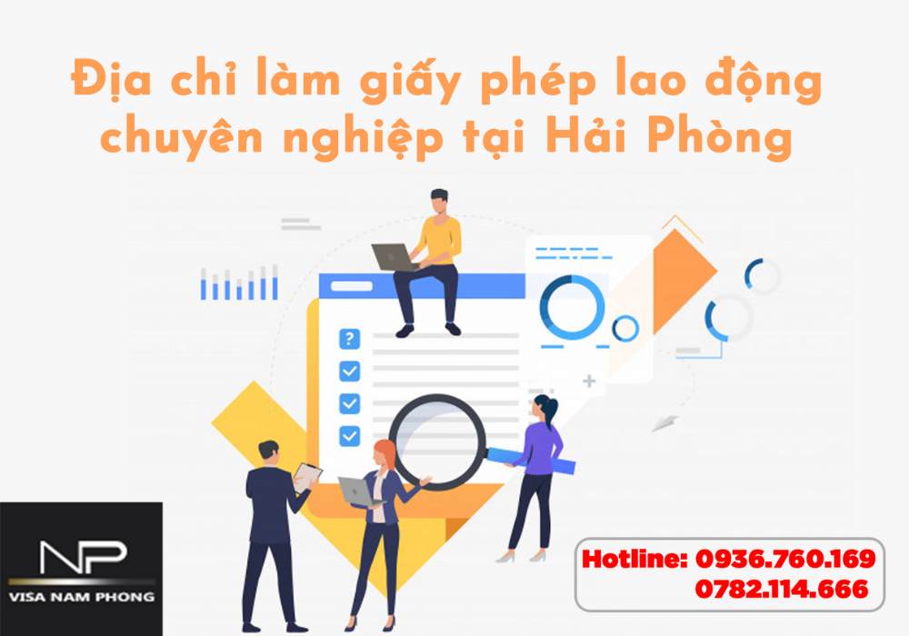 Địa chỉ làm giấy phép lao động chuyên nghiệp tại hải phòng