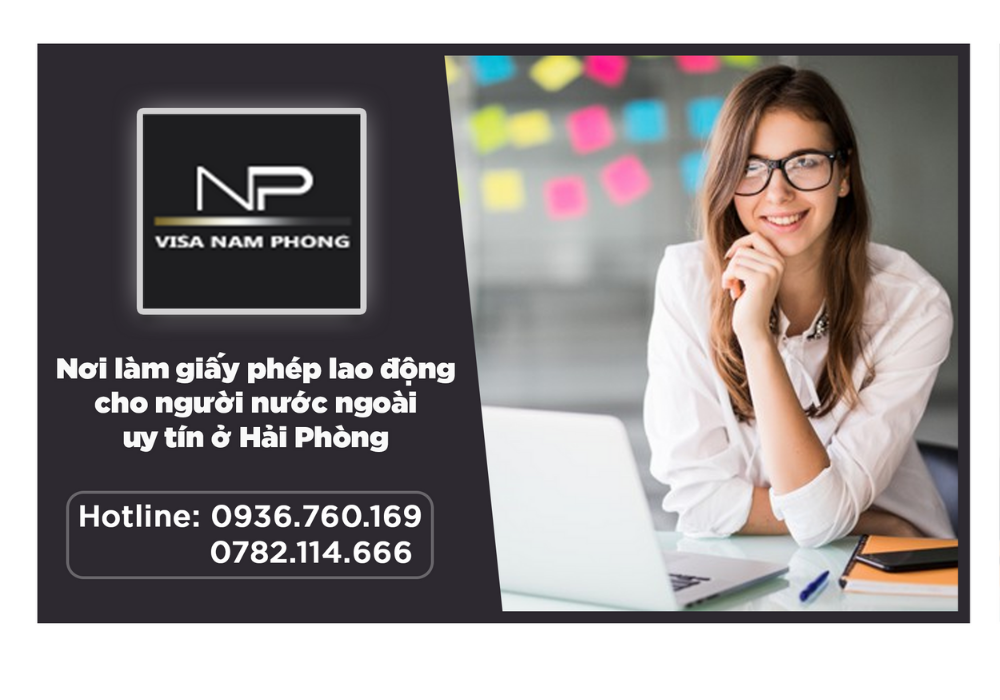 Nơi làm giấy phép lao động cho người nước ngoài uy tín ở hải phòng
