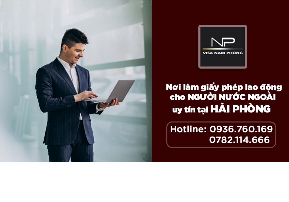 Nơi làm giấy phép lao động nhanh cho người nước ngoài tại hải phòng