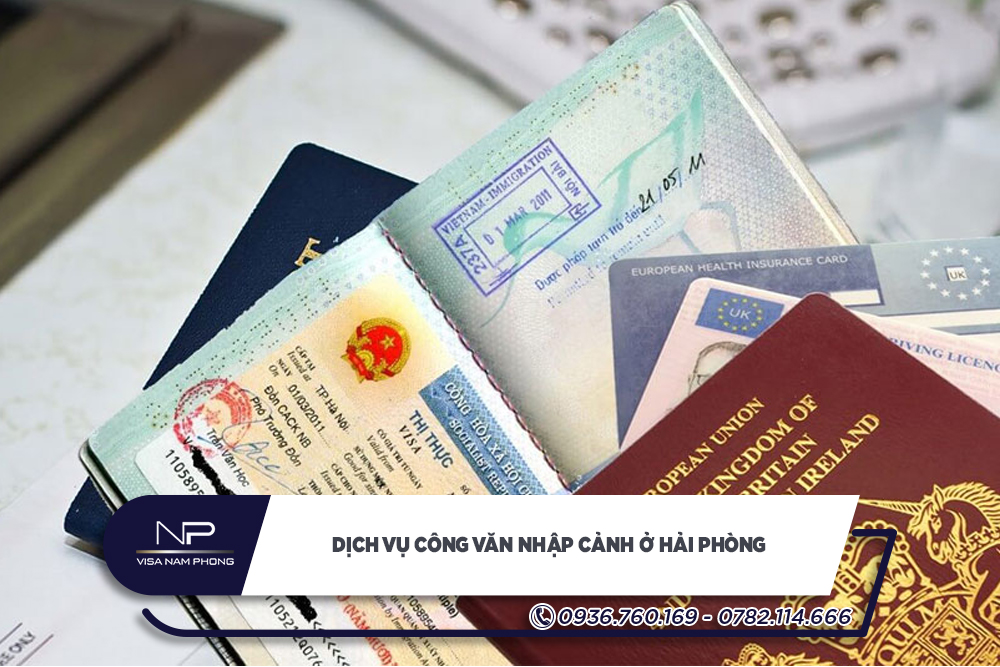 Dịch vụ công văn nhập cảnh ở Hải Phòng