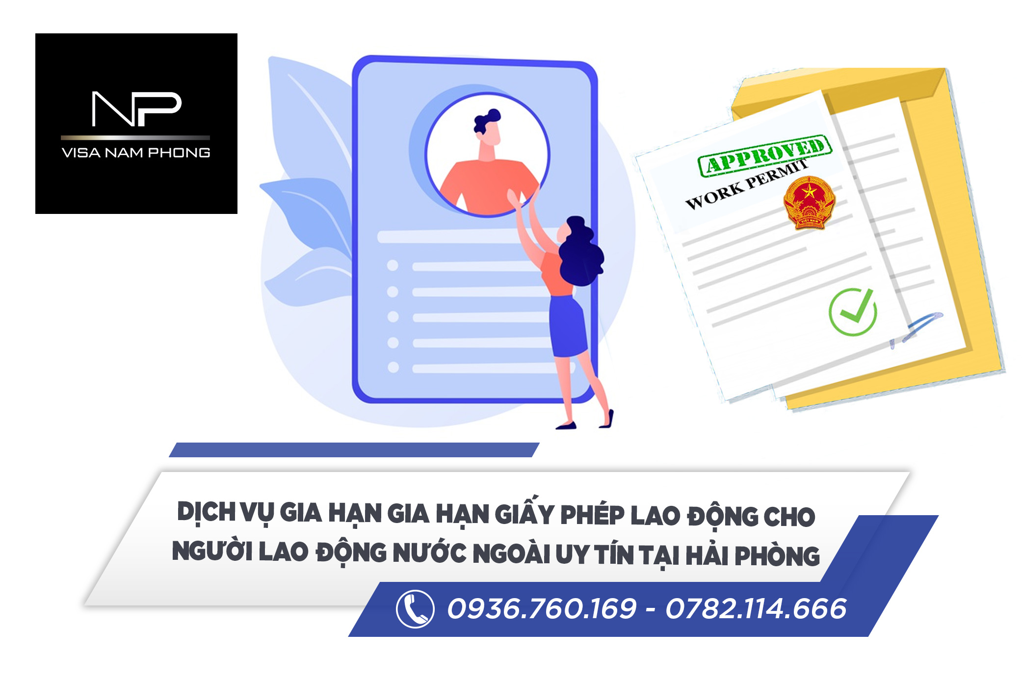 Dịch vụ gia hạn gia hạn giấy phép lao động cho người lao động nước ngoài uy tín tại Hải Phòng