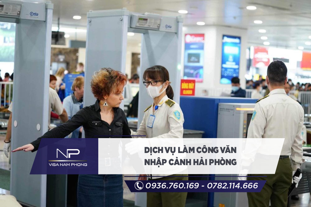 Dịch vụ làm công văn nhập cảnh Hải Phòng