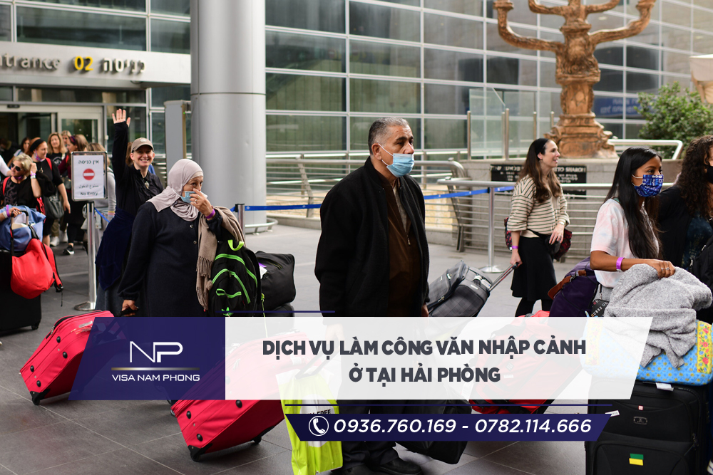 Dịch vụ làm công văn nhập cảnh ở tại Hải Phòng