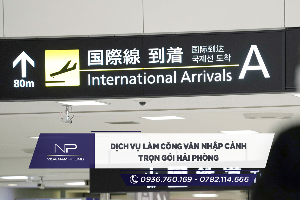 Dịch vụ làm công văn nhập cảnh trọn gói Hải Phòng
