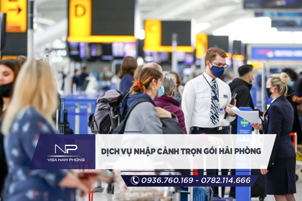 Dịch vụ nhập cảnh trọn gói Hải Phòng