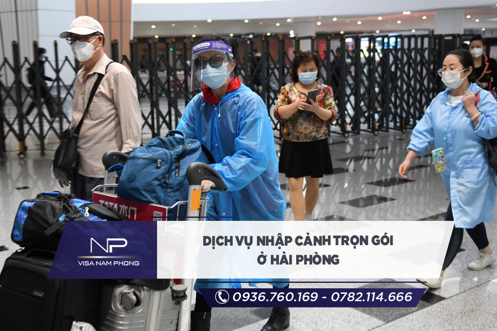 Dịch vụ nhập cảnh trọn gói ở Hải Phòng
