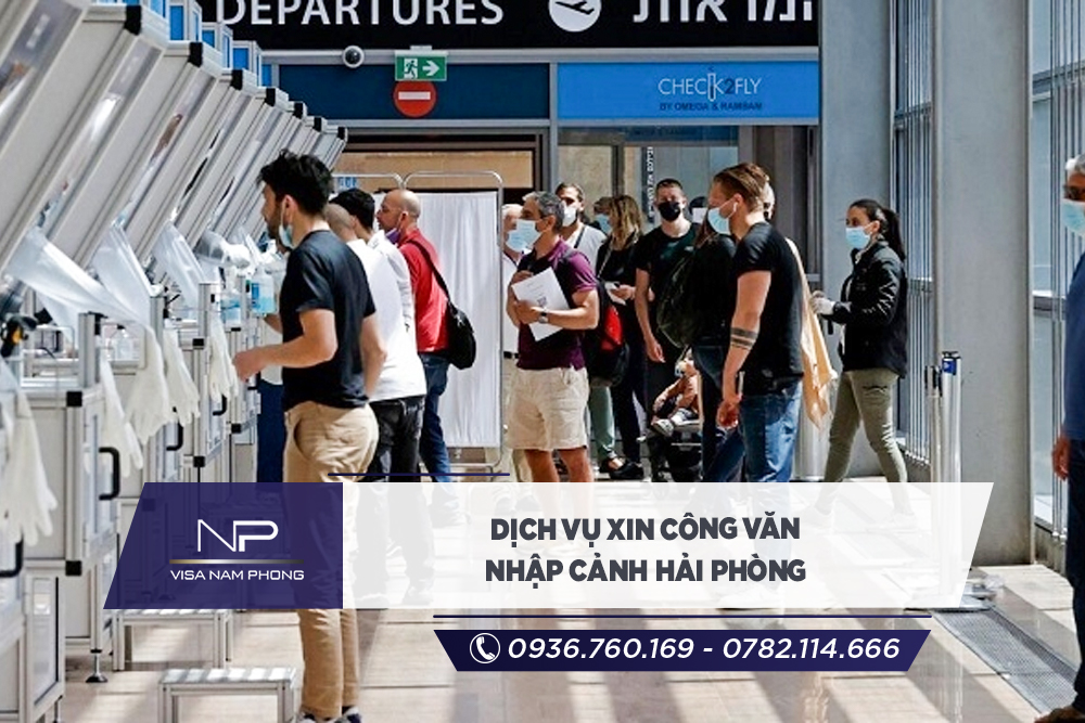 Dịch vụ xin công văn nhập cảnh Hải Phòng