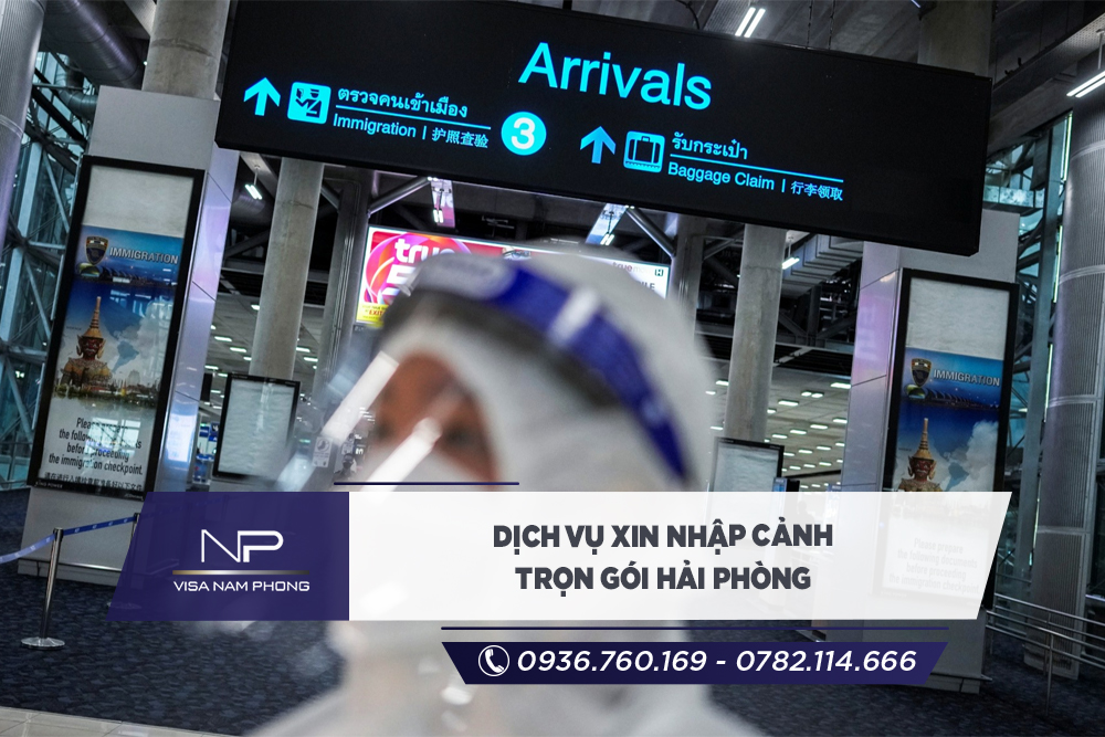 Dịch vụ xin nhập cảnh trọn gói Hải Phòng