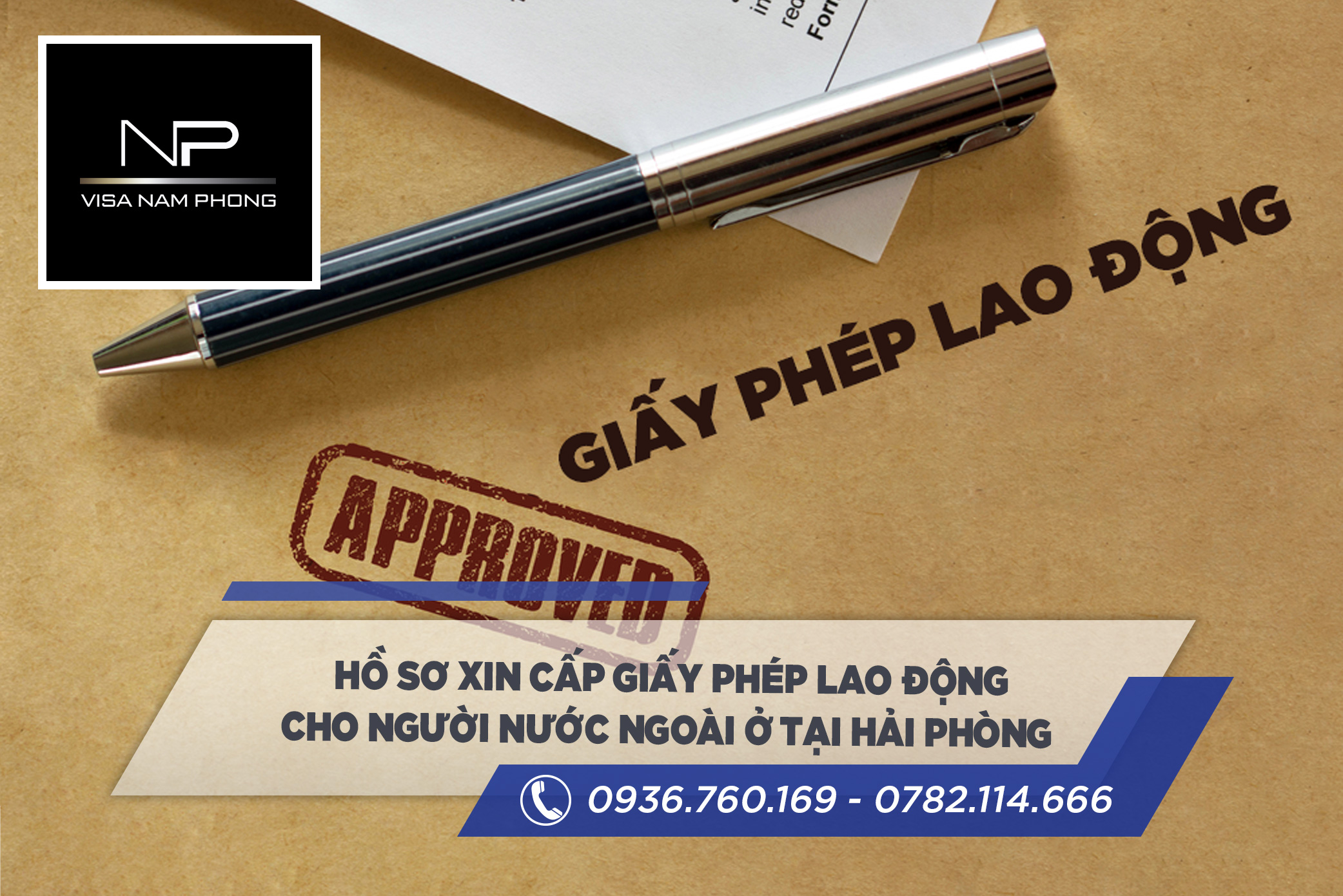 Hồ sơ xin cấp giấy phép lao động cho người nước ngoài ở tại Hải Phòng