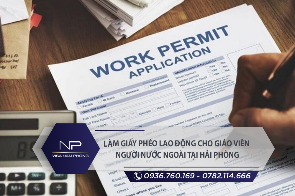 Làm giấy phéo lao động cho giáo viên người nước ngoài tại Hải An Hải Phòng