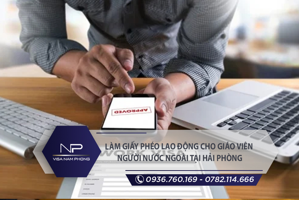 Làm giấy phéo lao động cho giáo viên người nước ngoài tại Kiến Thụy Hải Phòng