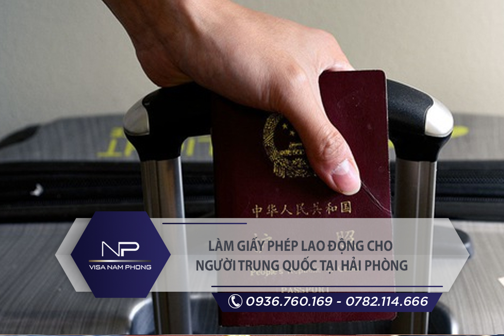 Làm giấy phép lao động cho người Trung Quốc tại An Dương Hải Phòng