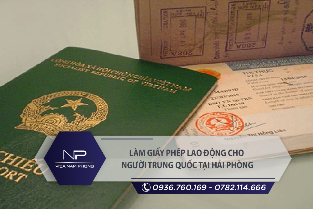 Làm giấy phép lao động cho người Trung Quốc tại Lê Chân Hải Phòng