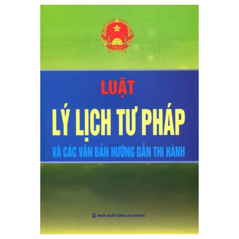 Lý lịch tư pháp cần những giấy tờ nào ?