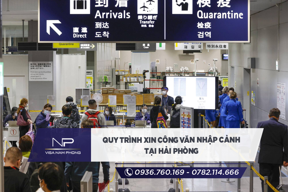 Quy trình xin công văn nhập cảnh tại Hải Phòng