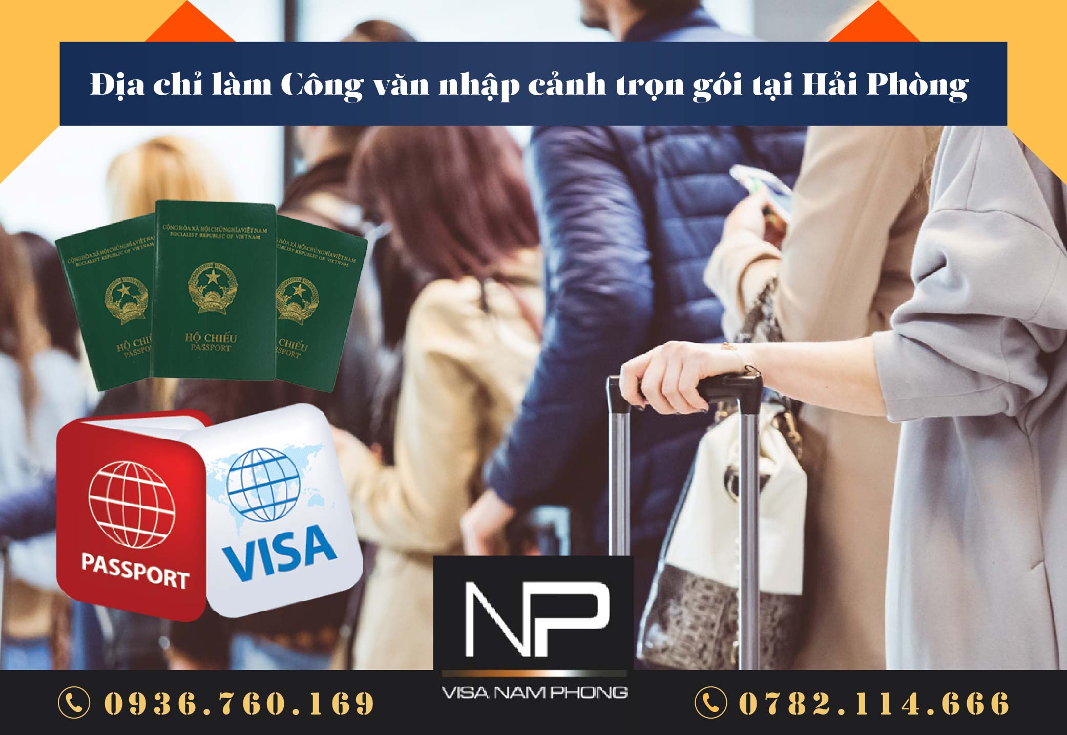 Địa chỉ làm Công văn nhập cảnh trọn gói tại Hải Phòng 