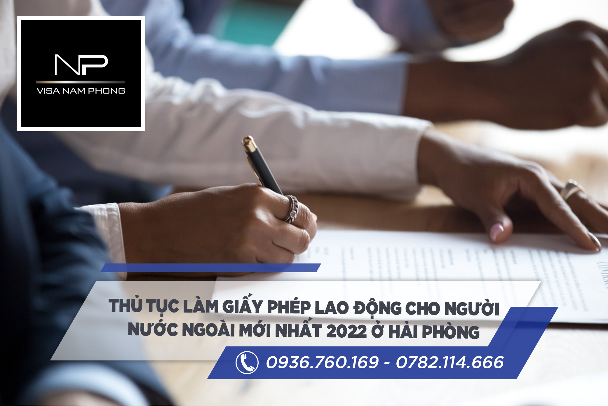 Thủ tục làm giấy phép lao động cho người nước ngoài mới nhất 2022 ở Hải Phòng