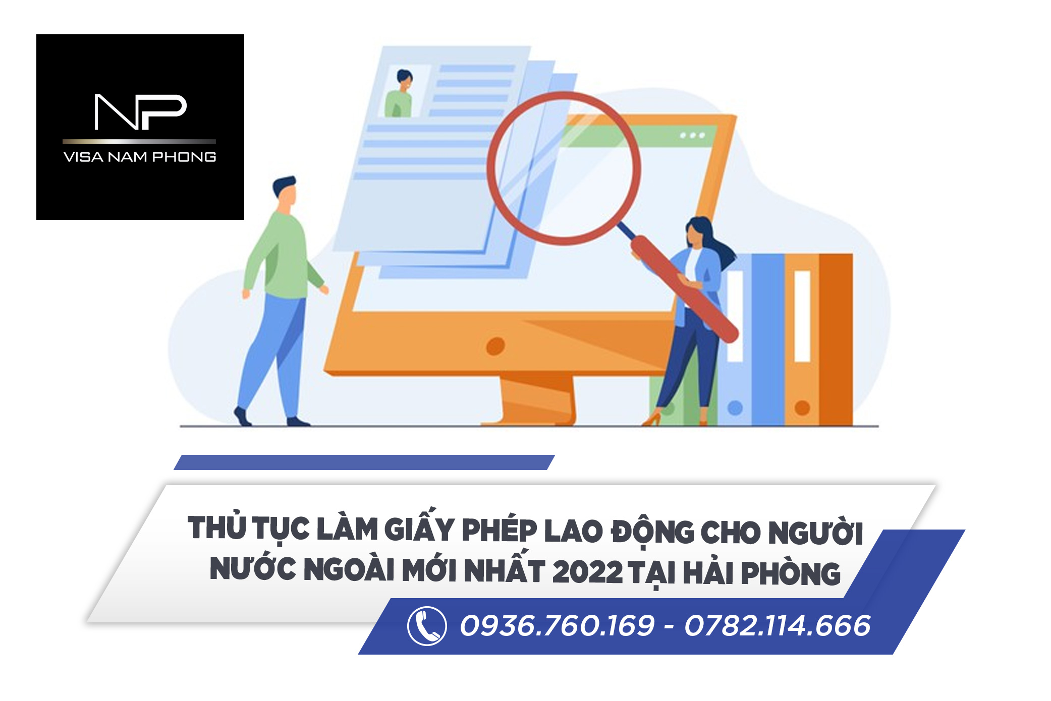 Thủ tục làm giấy phép lao động cho người nước ngoài mới nhất 2022 tại Hải Phòng