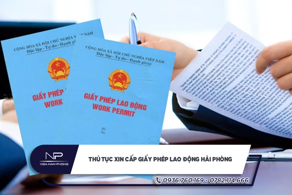 Thủ tục xin cấp giấy phép lao động Hải Phòng