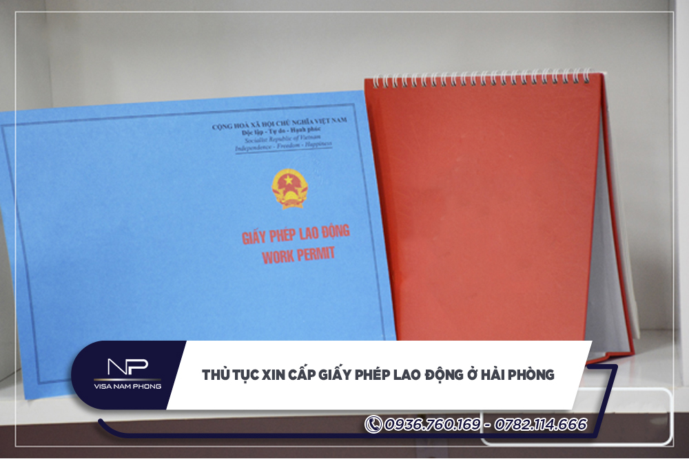 Thủ tục xin cấp giấy phép lao động ở Hải Phòng